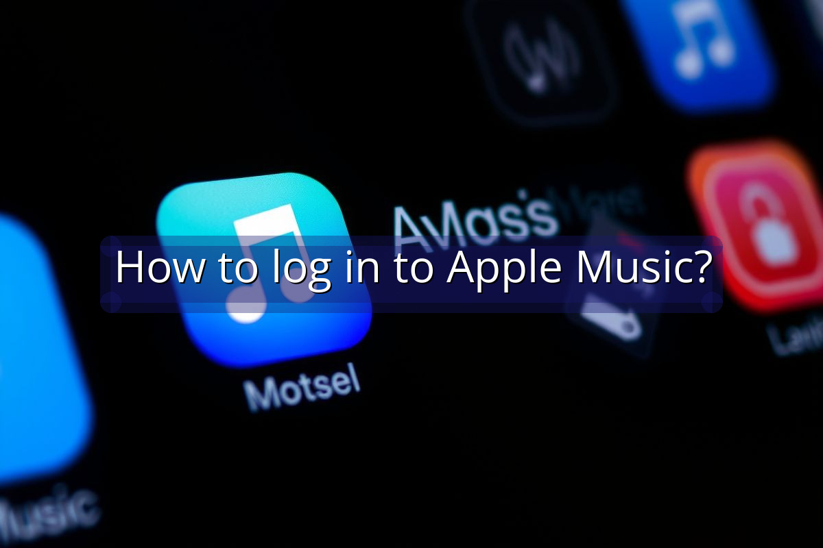 How to log in to Apple Music?