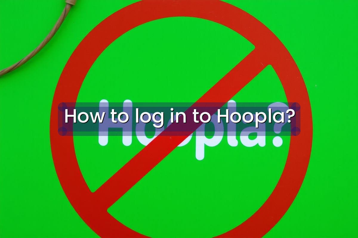 How to log in to Hoopla?