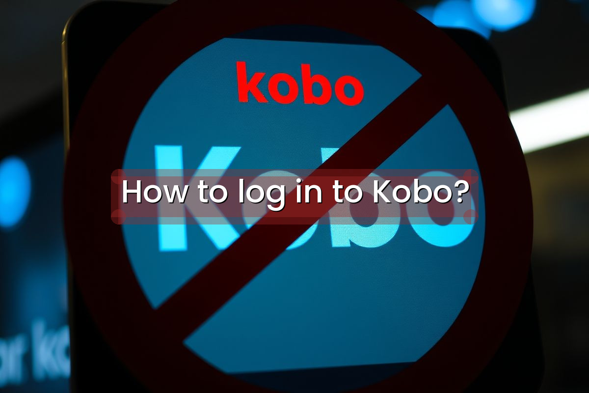 How to log in to Kobo?