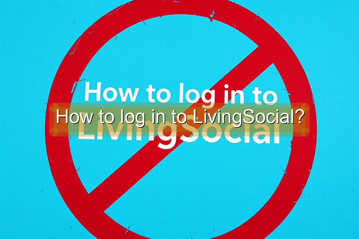 How to log in to LivingSocial?