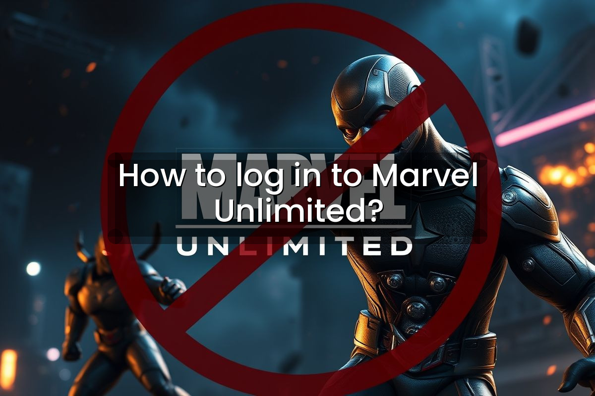 How to log in to Marvel Unlimited?