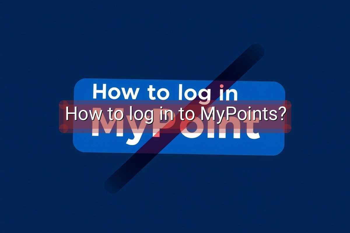 How to log in to MyPoints?