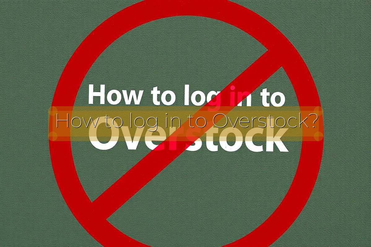 How to log in to Overstock?