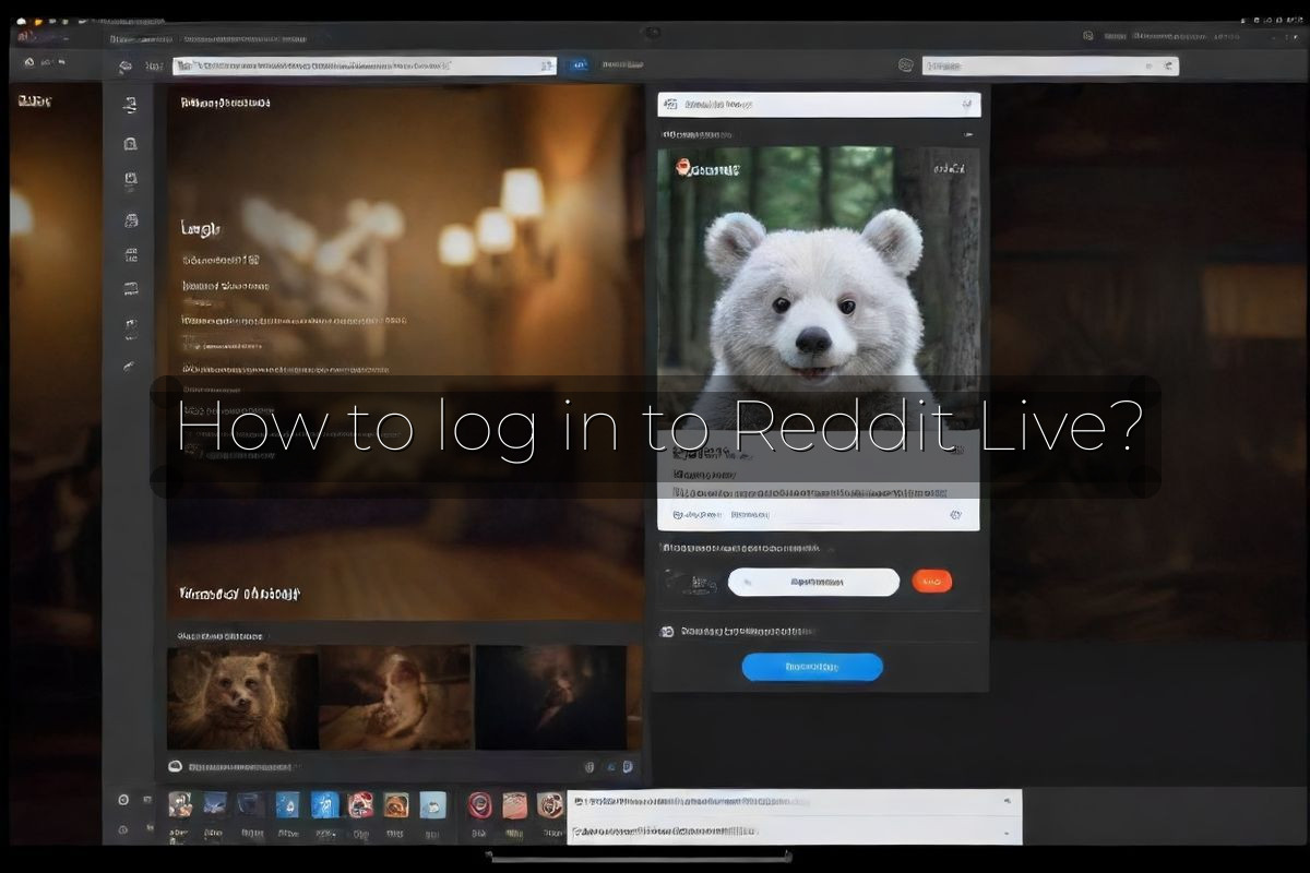 How to log in to Reddit Live?