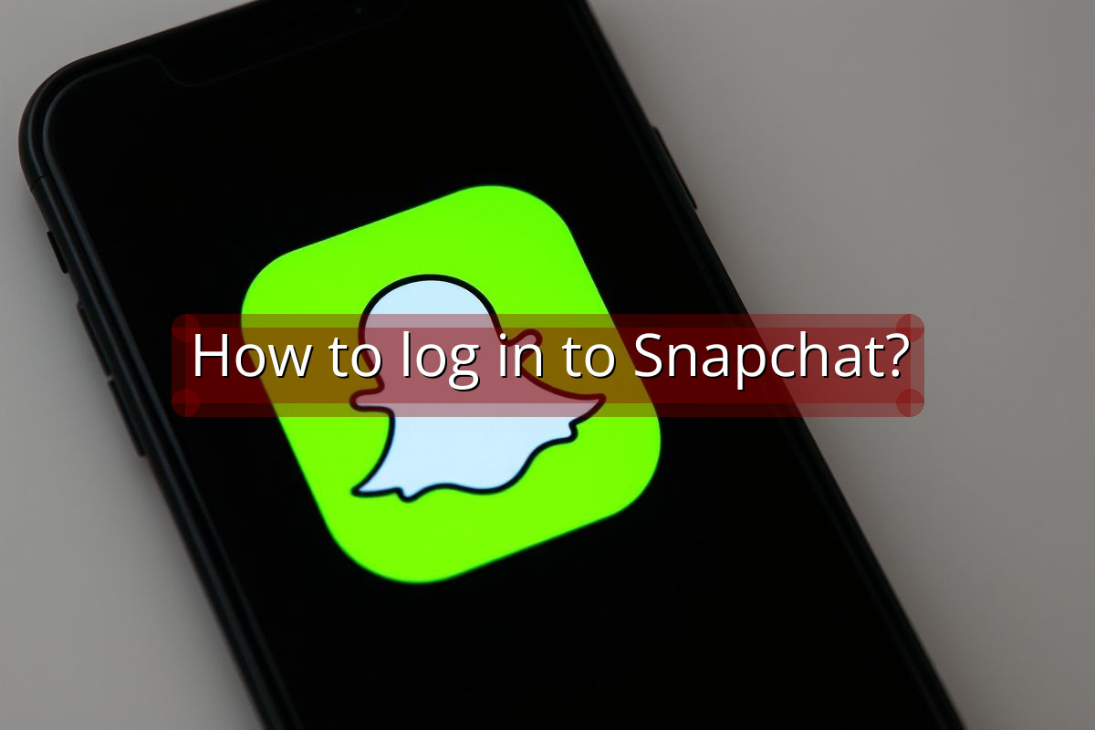How to log in to Snapchat?