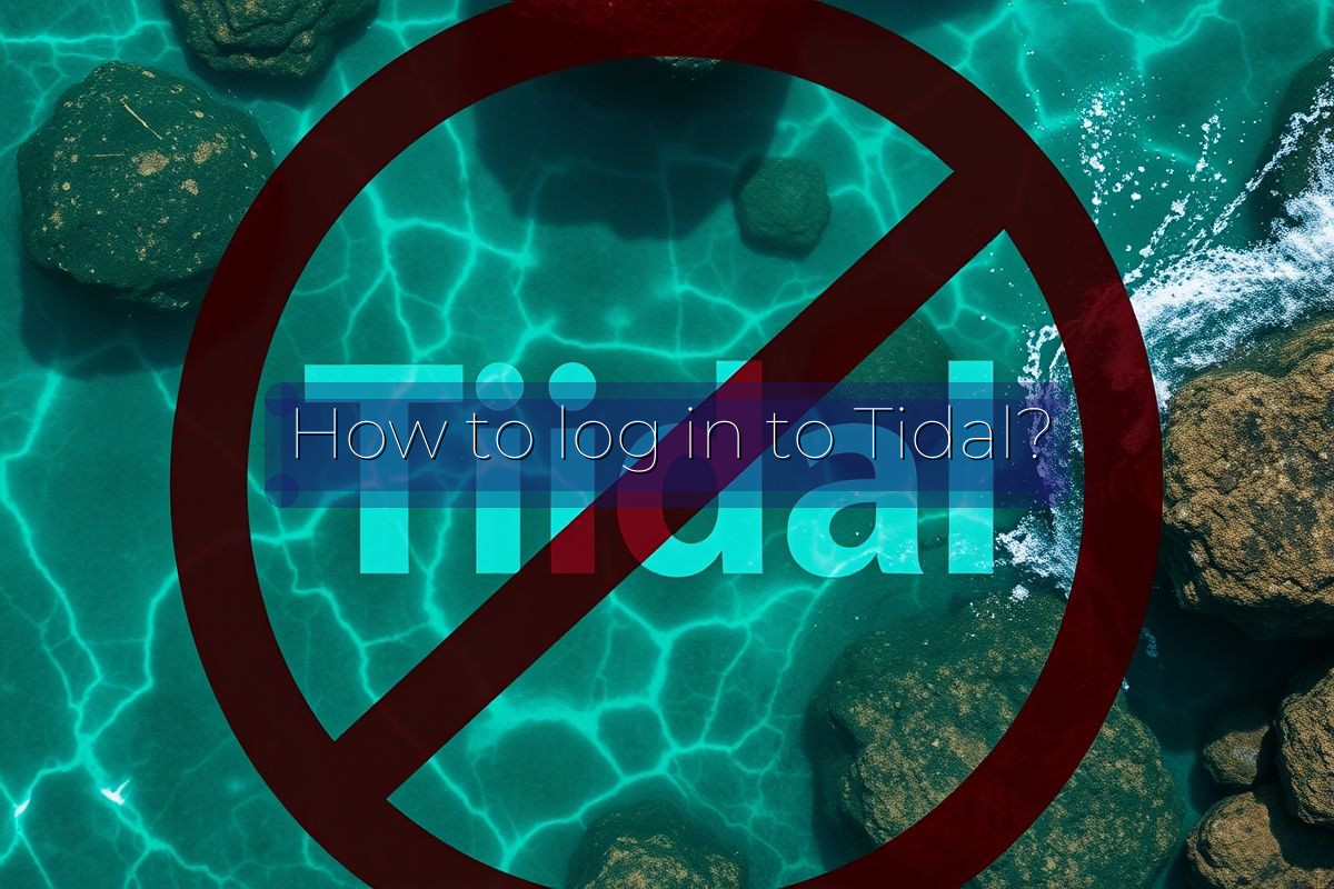 How to log in to Tidal?